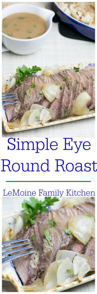 Simple Eye Round Roast. Simply seasoned, juicy and covered in a delicious pan gravy. This is a great meal during the week or for a small family gathering! I served it with couscous and cauliflower oreganata. 